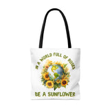In world full of roses be a sunflower Tote Bag (AOP) - Unique Designs By C&K