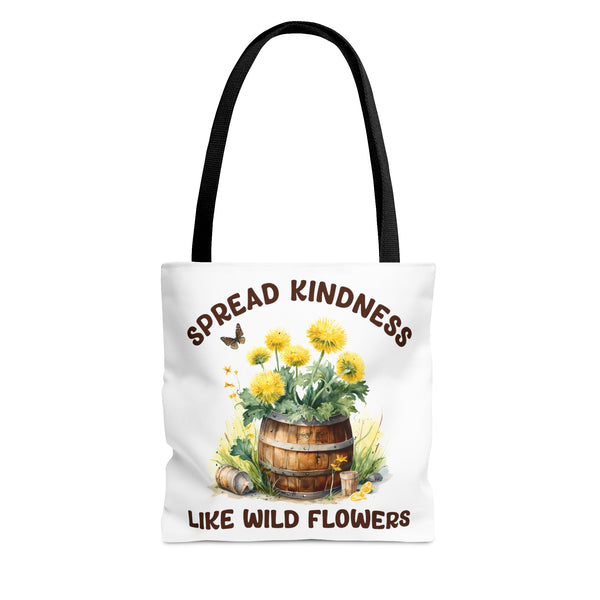 Spread Kindness like a Wild Flower Tote Bag - Reusable Eco-Friendly Shopping Bag - Unique Designs By C&K