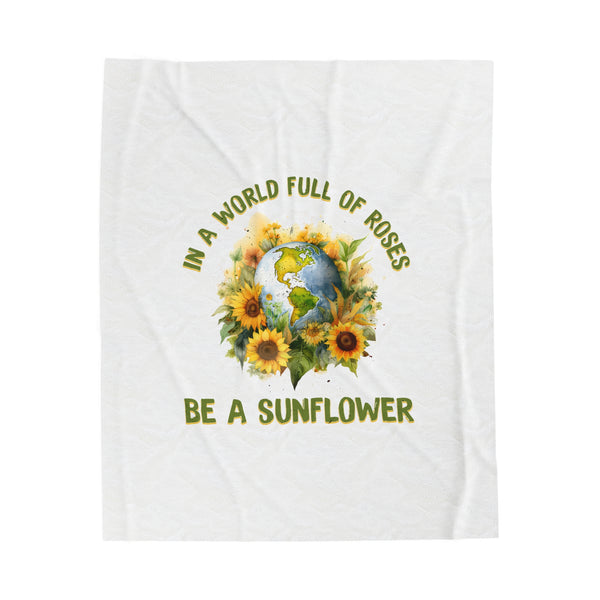 Be a sunflower Velveteen Plush Blanket - Unique Designs By C&K